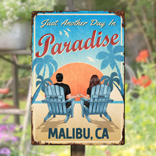 Another Day In Paradise - Personalized Classic Metal Signs