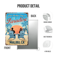 Another Day In Paradise - Personalized Classic Metal Signs