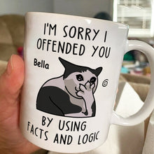 I'm Sorry I Offended You - Customized Personalized Mug - Gift For Friends, Coworkers