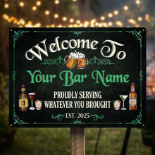 Welcome To Our Bar - Personalized Customized Metal Sign - Gift For Family Members