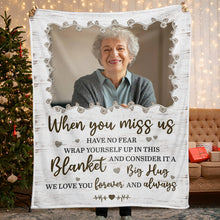 Hug This Blanket When You Miss Us - Personalized Photo Blanket - Memorial Gift For Family Members