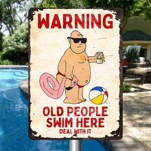 Old People Swim Here Swimming Pool Warming Sign Metal Sign Poolside Sign
