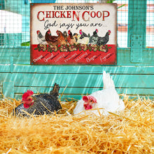 Personalized Chicken Coop God Says Customized Classic Metal Signs-CUSTOMOMO