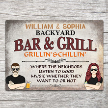 Backyard Bar & Grill Listen To Good Music Husband Wife - Personalized Custom Classic Metal Signs