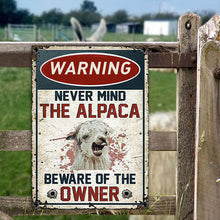Alpaca Lovers Gift Beware Of The Owner Metal Sign-CUSTOMOMO
