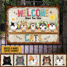Metal Welcome Signs, Gifts For Cat Lovers, Welcome Hope You Like Cats Flower Personalized Home Signs