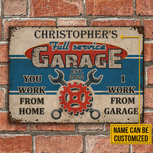 Personalized Auto Mechanic Garage You Work From Home Customized Classic Metal Signs-CUSTOMOMO