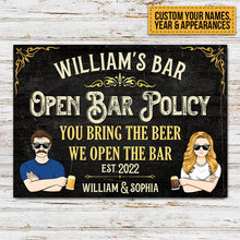 Open Bar Policy - Man Cave - Personalized Metal Sign - Welcome Sign To Bar Gift For Bar Owner, Father, Man, Friend