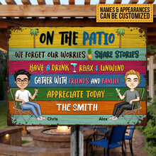 On The Patio - Personalized Metal Sign - Summer, Home Decor, Humorous Sign Gift For Family, Friends