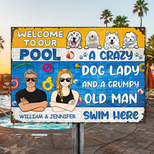 A Crazy Dog Lady - Swimming Pool Decor - Personalized Custom Classic Metal Signs