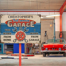 Personalized Auto Mechanic Garage You Work From Home Customized Classic Metal Signs-CUSTOMOMO