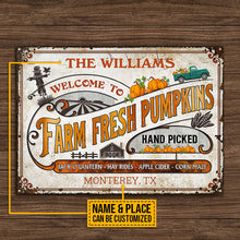 Welcome To Farm Fresh Pumpkins Custom Classic Metal Signs, Personalized Pumpkin Sign, Fall Decor, Farmhouse Sign