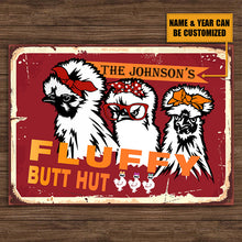 Personalized Chicken Metal Signs Fluffy Butt Hut Silkies Chicken Attention Customized Classic Metal Signs-CUSTOMOMO