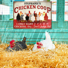 Personalized Chicken Coop I Only Want Chickens Custom Classic Metal Signs-CUSTOMOMO