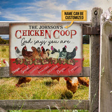 Personalized Chicken Coop God Says Customized Classic Metal Signs-CUSTOMOMO