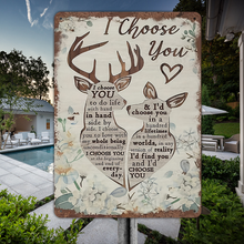 I Choose You - Deer Retro Metal Sign For Home Garden Outdoor