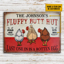 Personalized Chicken Fluffy Butt Hut Spoiled Customized Classic Metal Signs-CUSTOMOMO