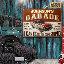 Personalized Auto Mechanic Garage I Can Fix Anything Customized Classic Metal Signs-CUSTOMOMO