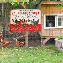 Personalized Chicken Coop God Says Customized Classic Metal Signs-CUSTOMOMO