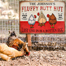 Personalized Chicken Fluffy Butt Hut Spoiled Customized Classic Metal Signs-CUSTOMOMO