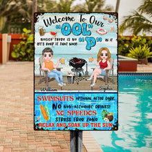 Welcome To Our Pool Relax and Soak Up The Sun - Pool Sign - Gift for Couples  Personalized Custom Metal Sign
