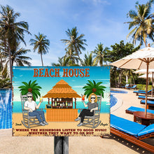 The Beach And The Good Music Couple Husband Wife - Beach House Sign - Personalized Custom Classic Metal Signs