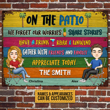 On The Patio - Personalized Metal Sign - Summer, Home Decor, Humorous Sign Gift For Family, Friends