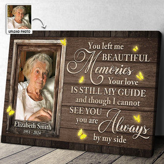 You Left Me Beautiful Memories - Personalized Customized Canvas - Memorial Gift For Family Members