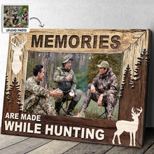 Memories Are Made While Hunting - Personalized Customized Canvas - Gift For Brothers, Best Friends, Family Members