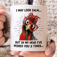 Funny Chicken Art I May Look Calm - Coffee Mug Gifts For Friend