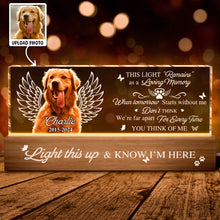 Light This Up & Know I'm Here - Personalized Photo Acrylic LED Night Light - Sympathy Gift For Loss