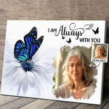 Custom Photo I Am Always With You - Personalized Customized Canvas - Memorial Gift For Family Members