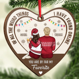 You Are By Far My Favorite - Personalized Wooden Cutout Ornament - Gift For Couple, Husband, Wife