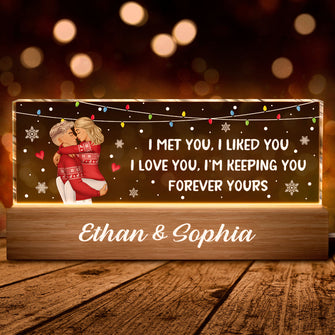 I Met You I Liked You I'm Keeping You - Personalized Acrylic LED Night Light - Gift For Couples, Husband Wife