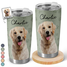 Custom Photo Your Pet - Personalized Custom Tumbler - Gifts For Dog Lovers, Cat Lovers