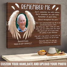 Custom Photo Personalized Canvas - Remember Me, Remember All Times, Angel Wings And Feathers - Gift For The Departed