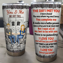 The Day I Meet You - Personality Customized Tumbler - Gift For Couple - Valentine's Day Gift For Husband Wife