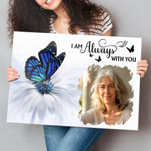 Custom Photo I Am Always With You - Personalized Customized Canvas - Memorial Gift For Family Members