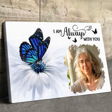 Custom Photo I Am Always With You - Personalized Customized Canvas - Memorial Gift For Family Members
