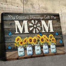 My Greatest Blessings Call Me Mom - Personalized Customized Canvas - Gift For Family Members