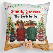 Family Forever - Personalized Family Pillow - Personalized Gifts For Family Mom Dad