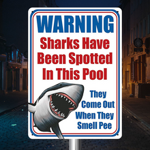 Sharks Have Been Spotted Swimming Pool Warning Sign Metal Sign Poolside Sign