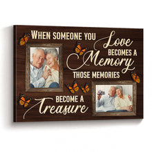 When Someone You Love Becomes A Memory - Personalized Customized Canvas - Memorial Gift For Family Members