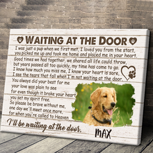 Waiting at the door - Memorial Pet Photo Personalized Canvas Prints