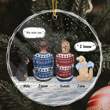 Miss You - Personalized Customized Glass Ornament - Gift For Pet Loss Owners, Dog Mom, Dog Dad, Dog Lover