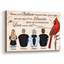 When You Believe Beyond Cardinal - Custom Canvas Personalized Memorial Gift For Mom Family