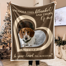 Pet Loss Snuggle This Blanket And Think Of Me  - Personalized Photo Blanket - Gifts For Pet Loss