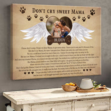 Don't Cry Sweet Mama - Dog Memorial Gifts For Loss, Sympathy Gift Personalized Custom Framed Canvas Wall Art