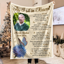 Custom Photo - As I Sit In Heaven - Customized Personalized Blanket - Memorial Gift For Family Loss