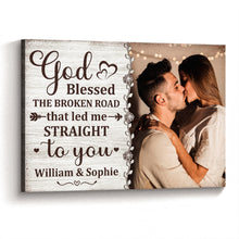 Custom Photo God Blessed The Broken Road - Personalize Custom Canvas - Gift For Couple Husband Wife